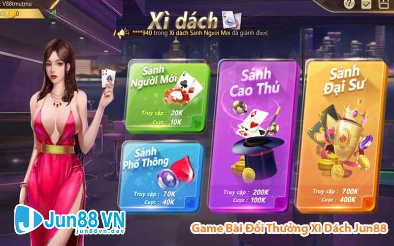 Hướng dẫn chơi Xì Dách chi tiết tại nhà cái đình đám Jun88